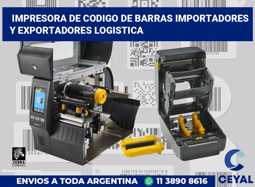 Impresora de codigo de barras Importadores y exportadores logistica