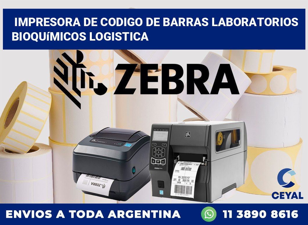 Impresora de codigo de barras Laboratorios bioquímicos logistica