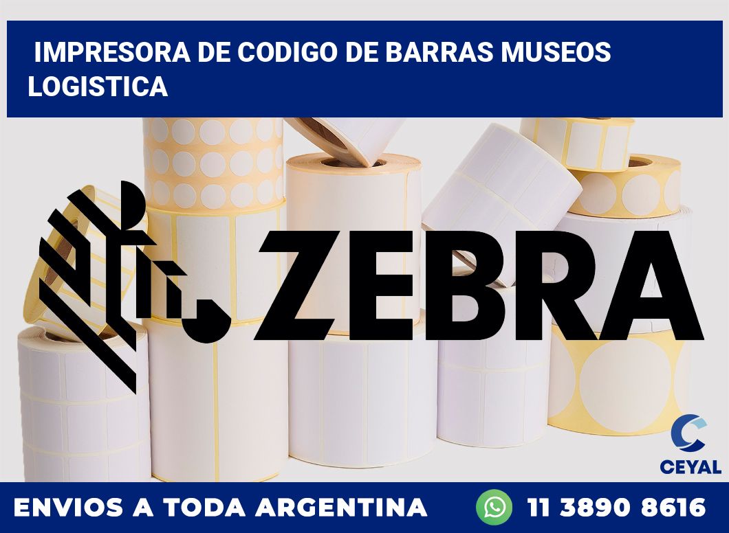 Impresora de codigo de barras Museos logistica