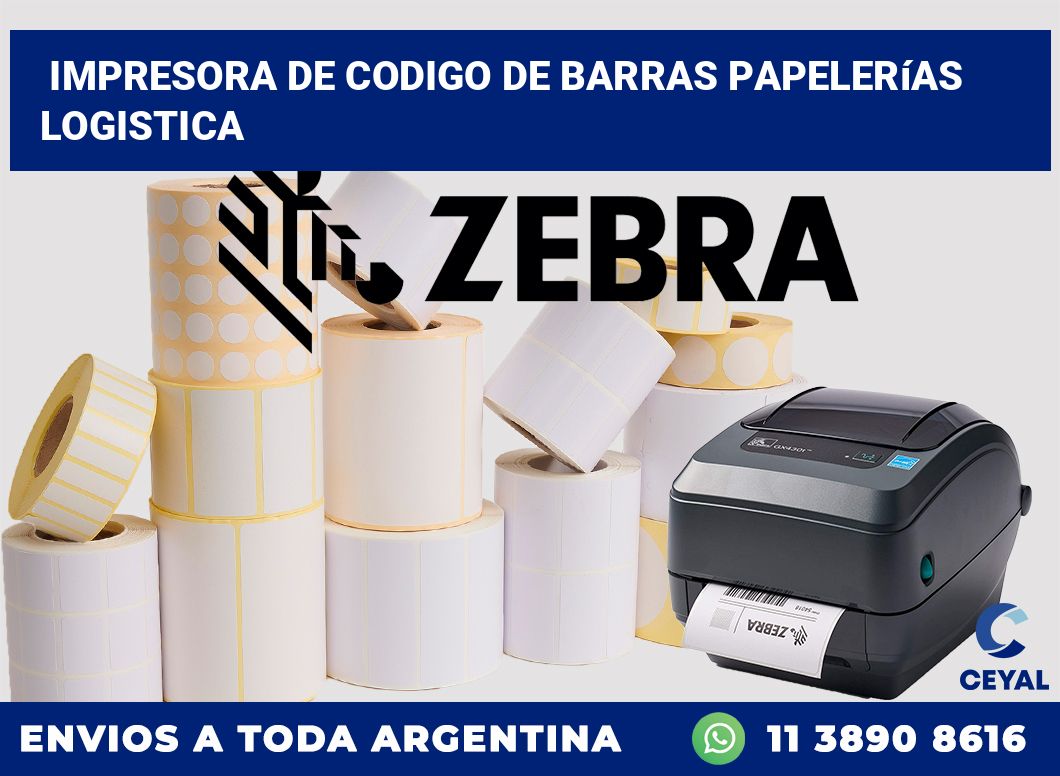 Impresora de codigo de barras Papelerías logistica