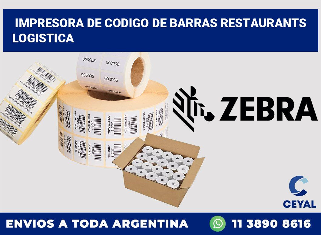 Impresora de codigo de barras Restaurants logistica