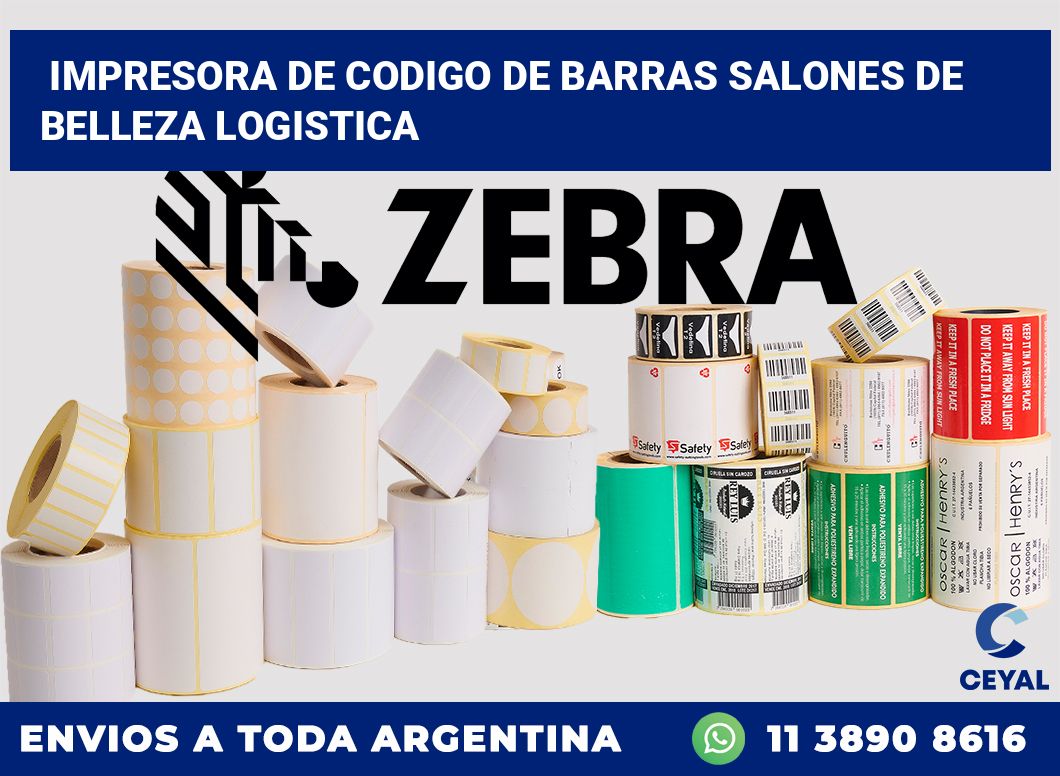 Impresora de codigo de barras Salones de belleza logistica