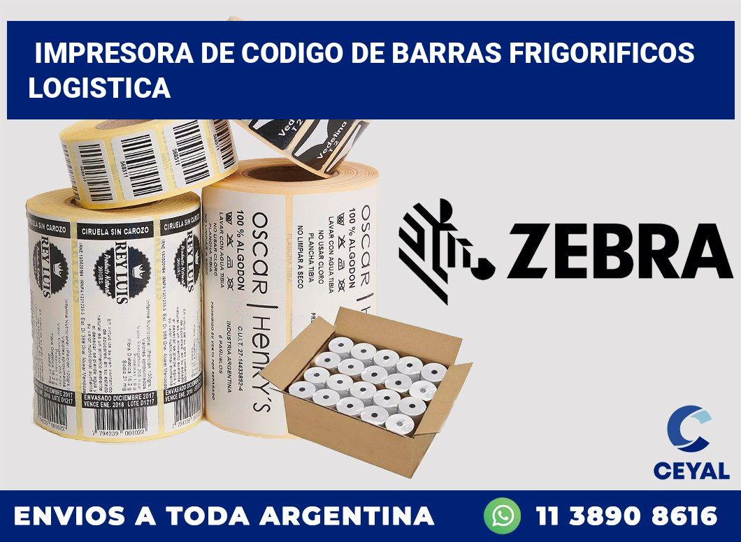 Impresora de codigo de barras frigorificos logistica