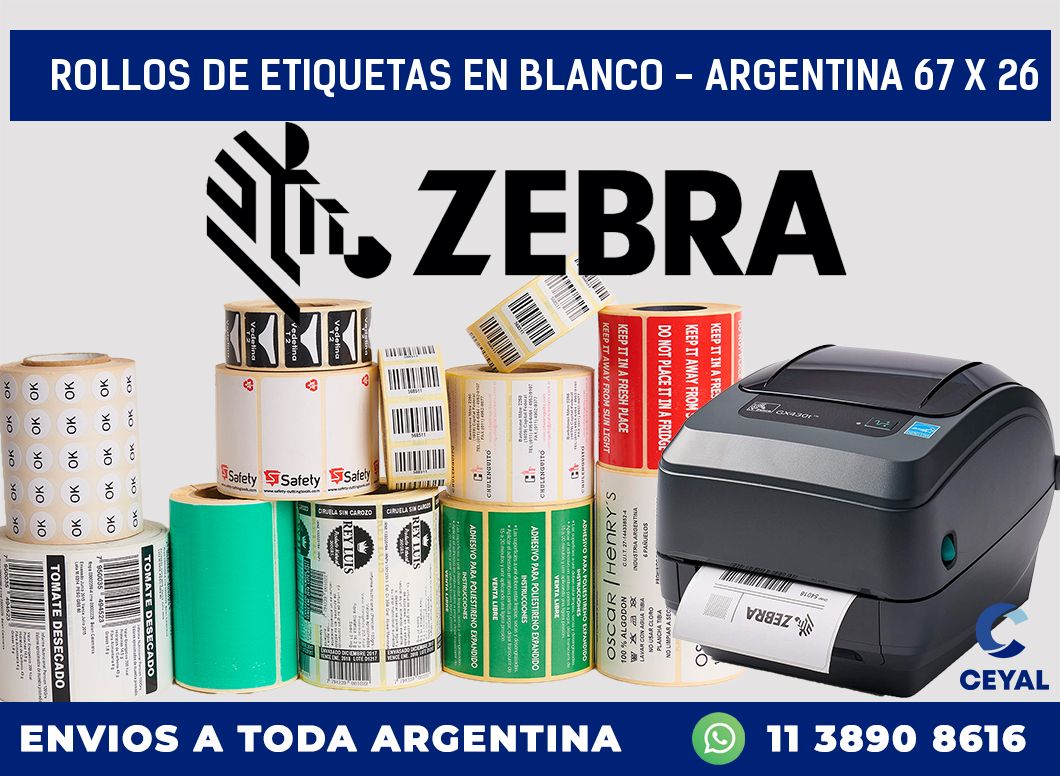 Rollos de etiquetas en blanco - Argentina 67 x 26