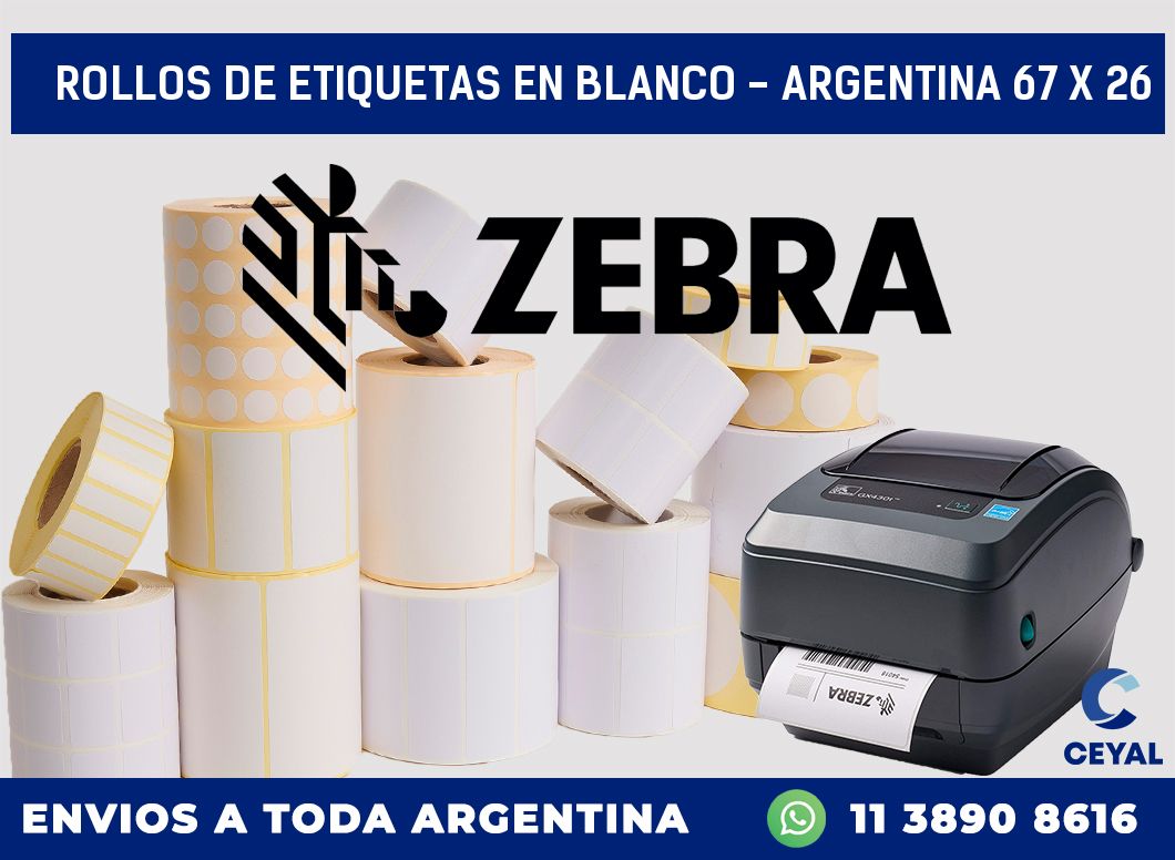 Rollos de etiquetas en blanco – Argentina 67 x 26