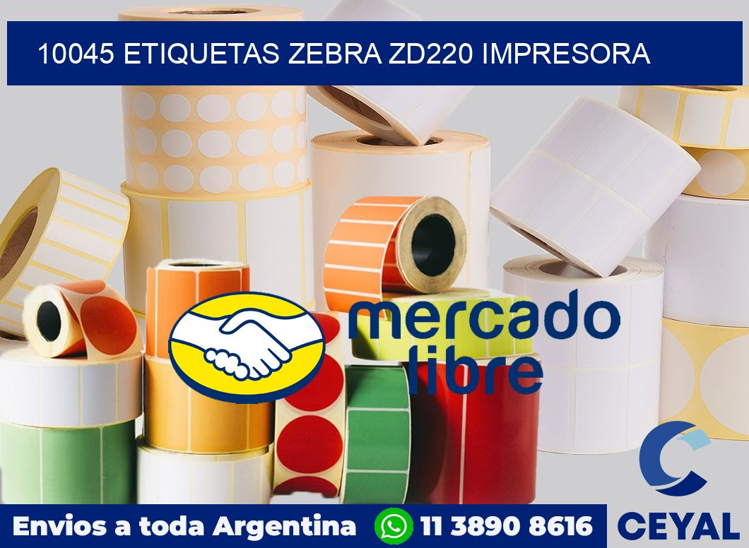 10045 etiquetas Zebra zd220 impresora