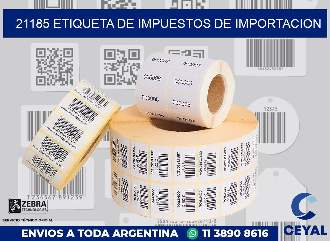 21185 Etiqueta de impuestos de importacion