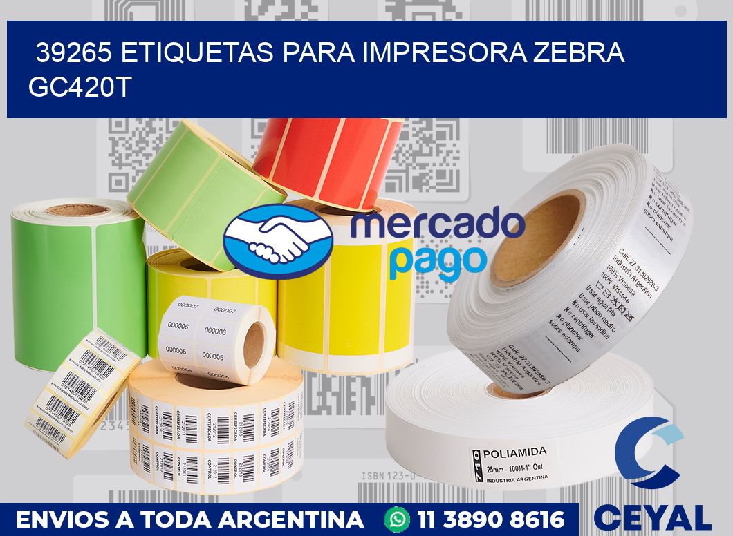 39265 etiquetas para impresora zebra GC420T