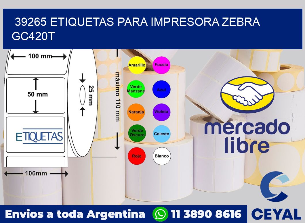 39265 etiquetas para impresora zebra GC420T