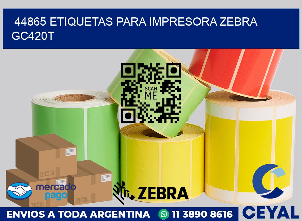 44865 etiquetas para impresora zebra GC420T