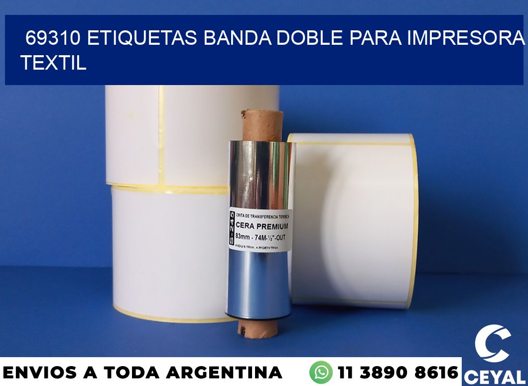 69310 etiquetas banda doble para impresora textil