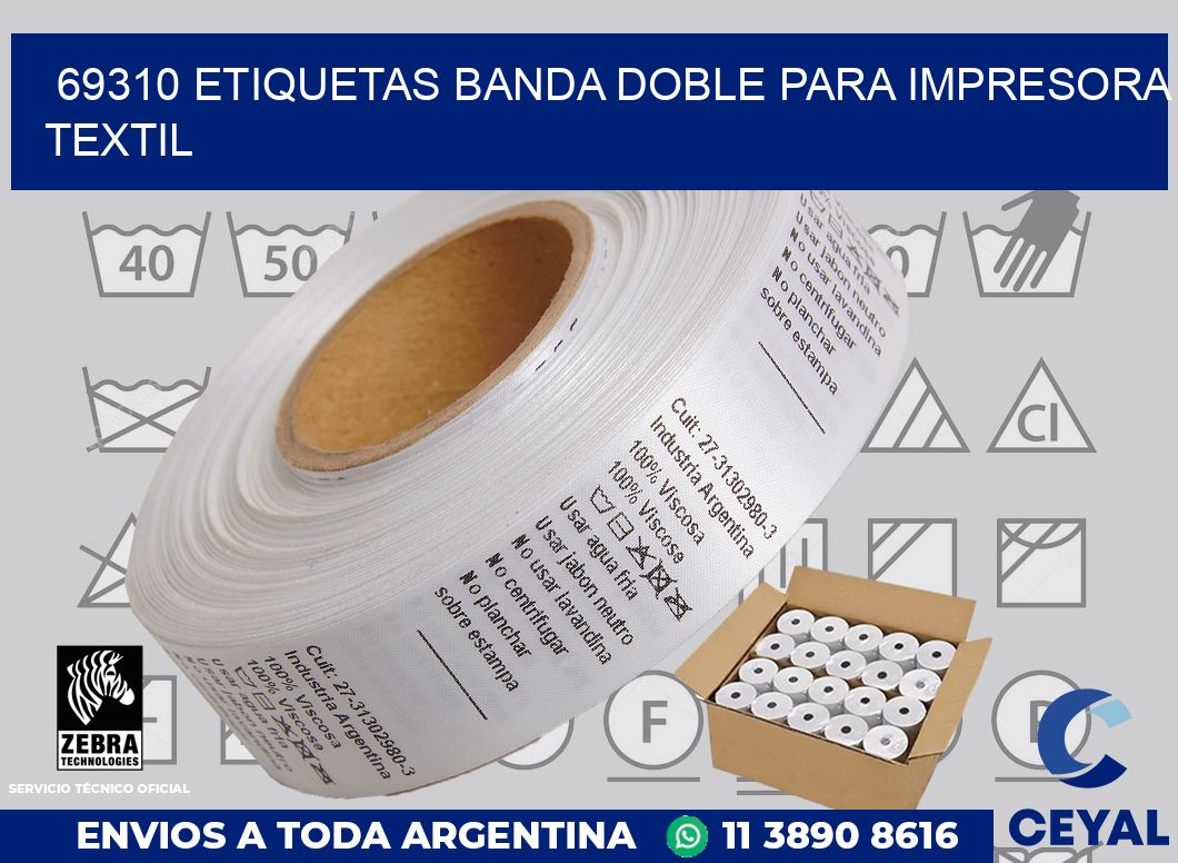 69310 etiquetas banda doble para impresora textil