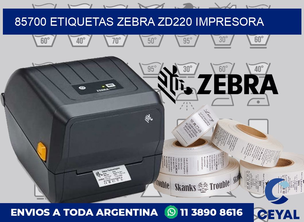 85700 etiquetas Zebra zd220 impresora