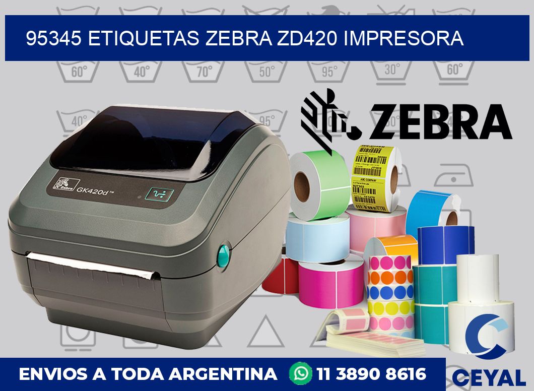 95345 etiquetas Zebra zd420 impresora