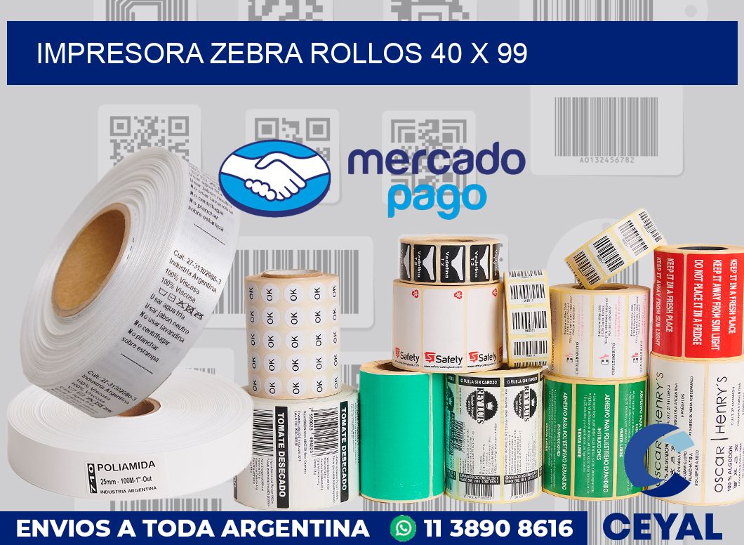 Impresora Zebra rollos 40 x 99