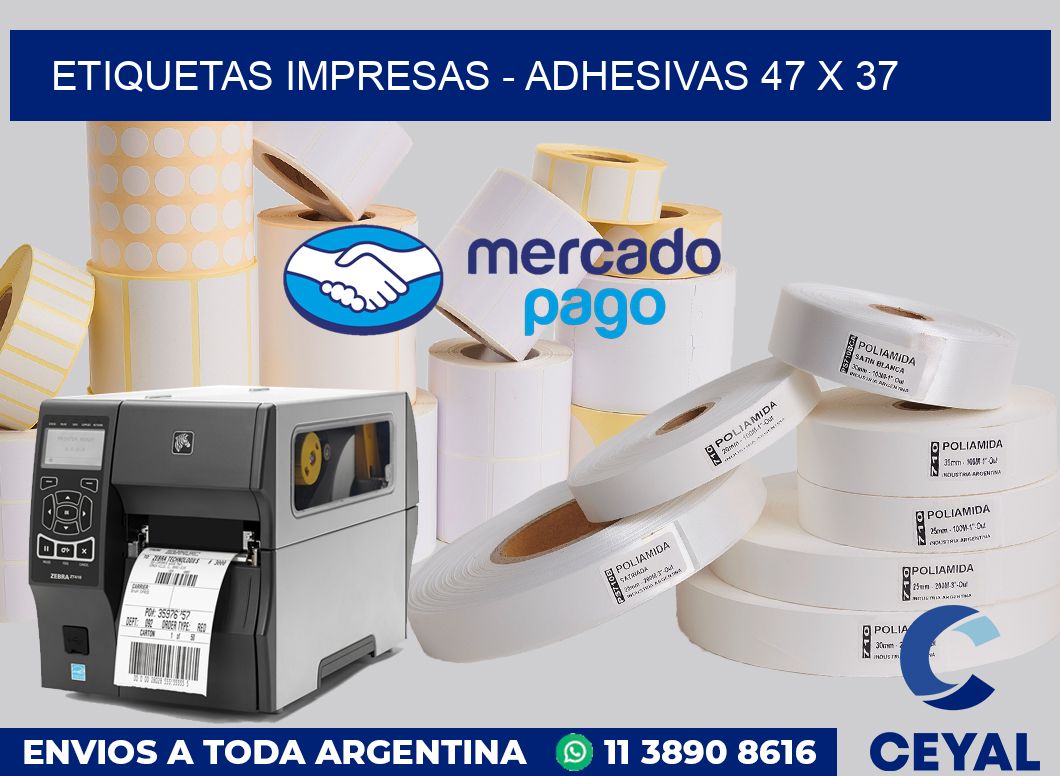 etiquetas impresas - Adhesivas 47 x 37