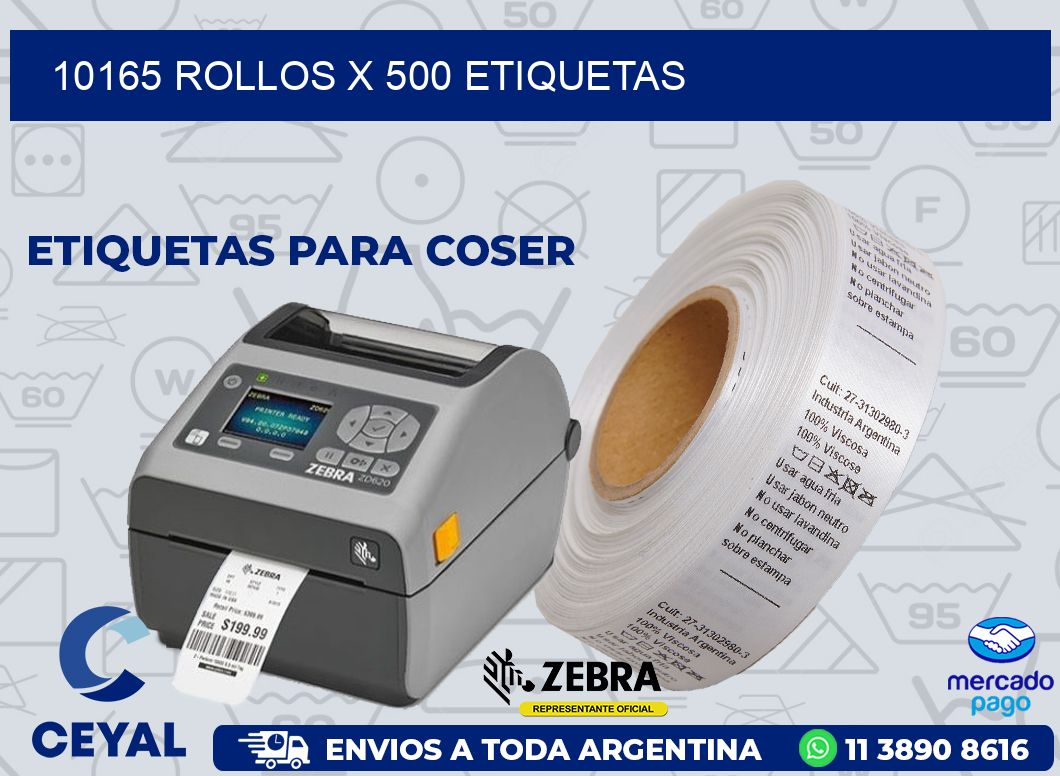 10165 ROLLOS X 500 ETIQUETAS