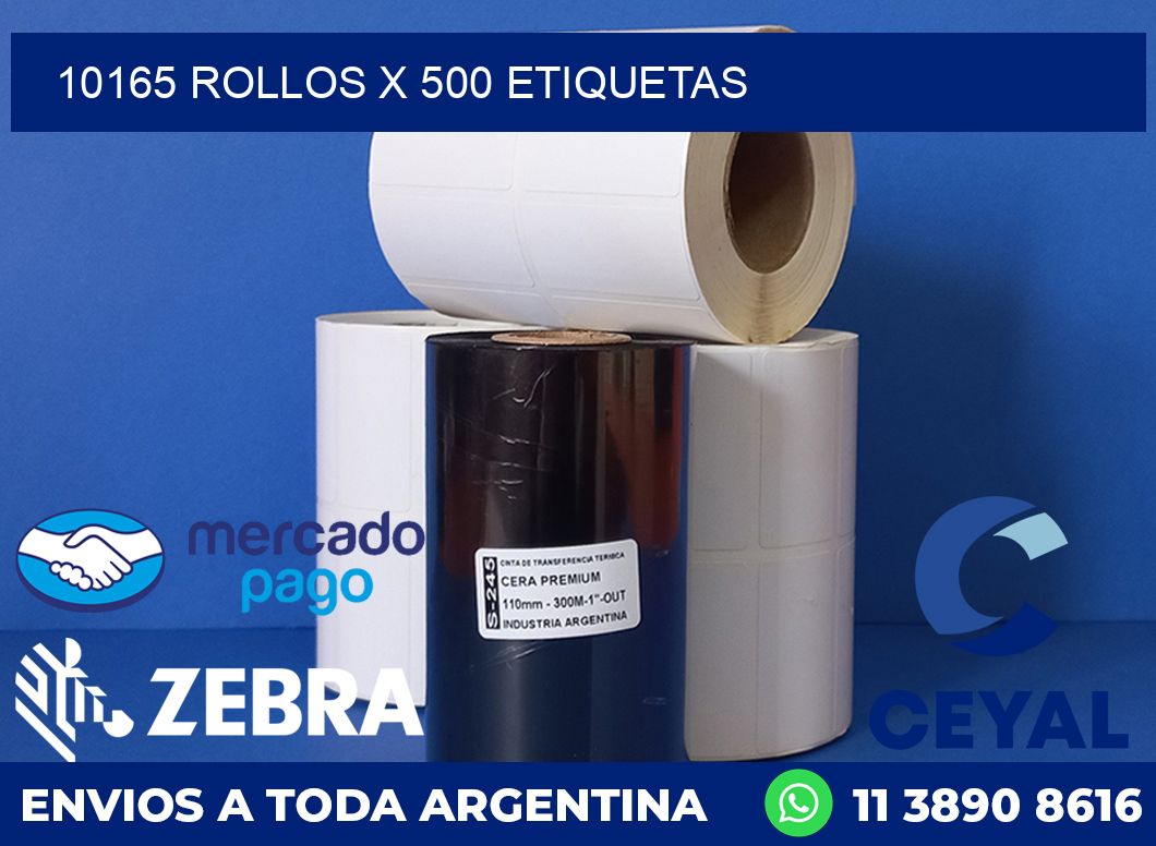 10165 ROLLOS X 500 ETIQUETAS