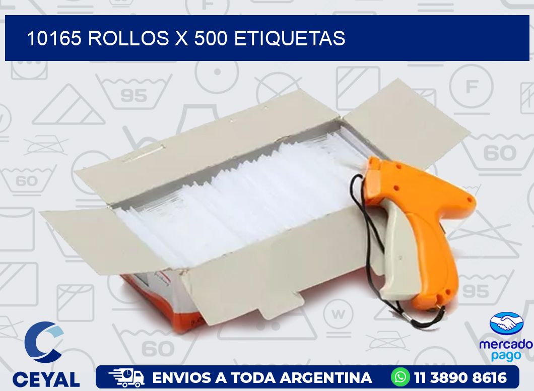 10165 ROLLOS X 500 ETIQUETAS