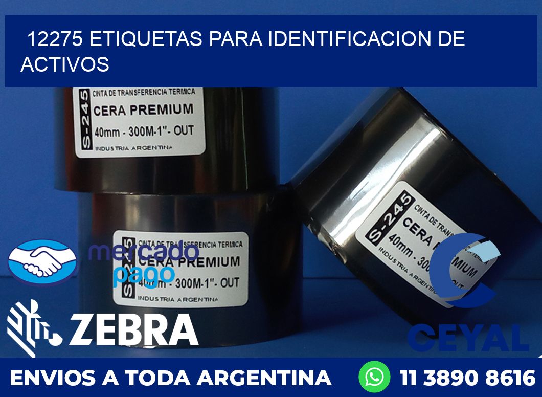 12275 ETIQUETAS PARA IDENTIFICACION DE ACTIVOS