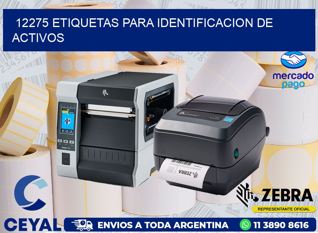 12275 ETIQUETAS PARA IDENTIFICACION DE ACTIVOS