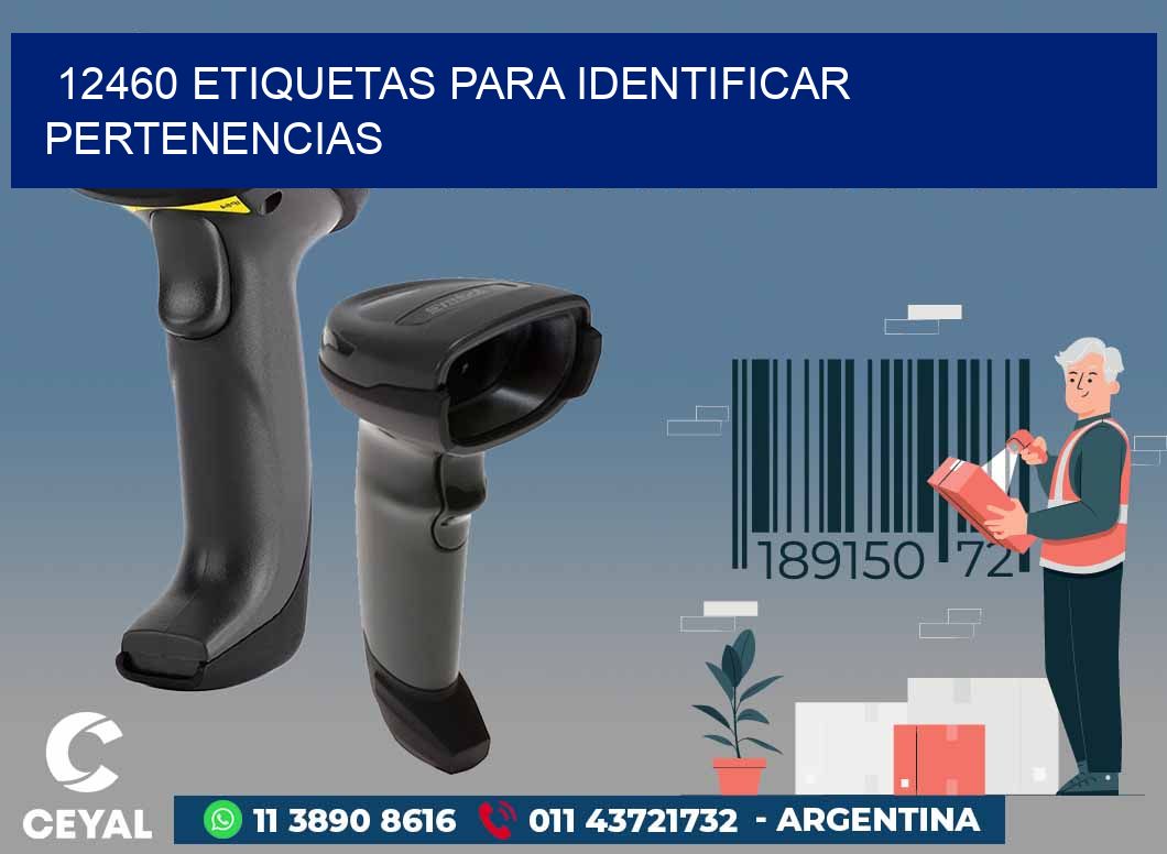 12460 ETIQUETAS PARA IDENTIFICAR PERTENENCIAS