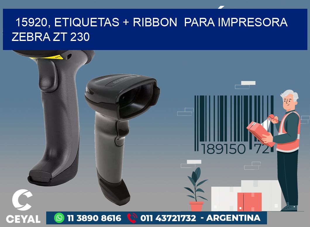 15920, etiquetas + ribbon  para impresora zebra ZT 230