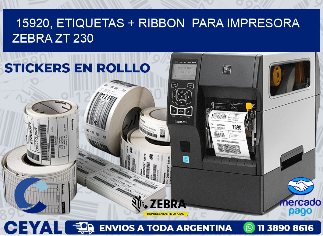 15920, etiquetas + ribbon  para impresora zebra ZT 230