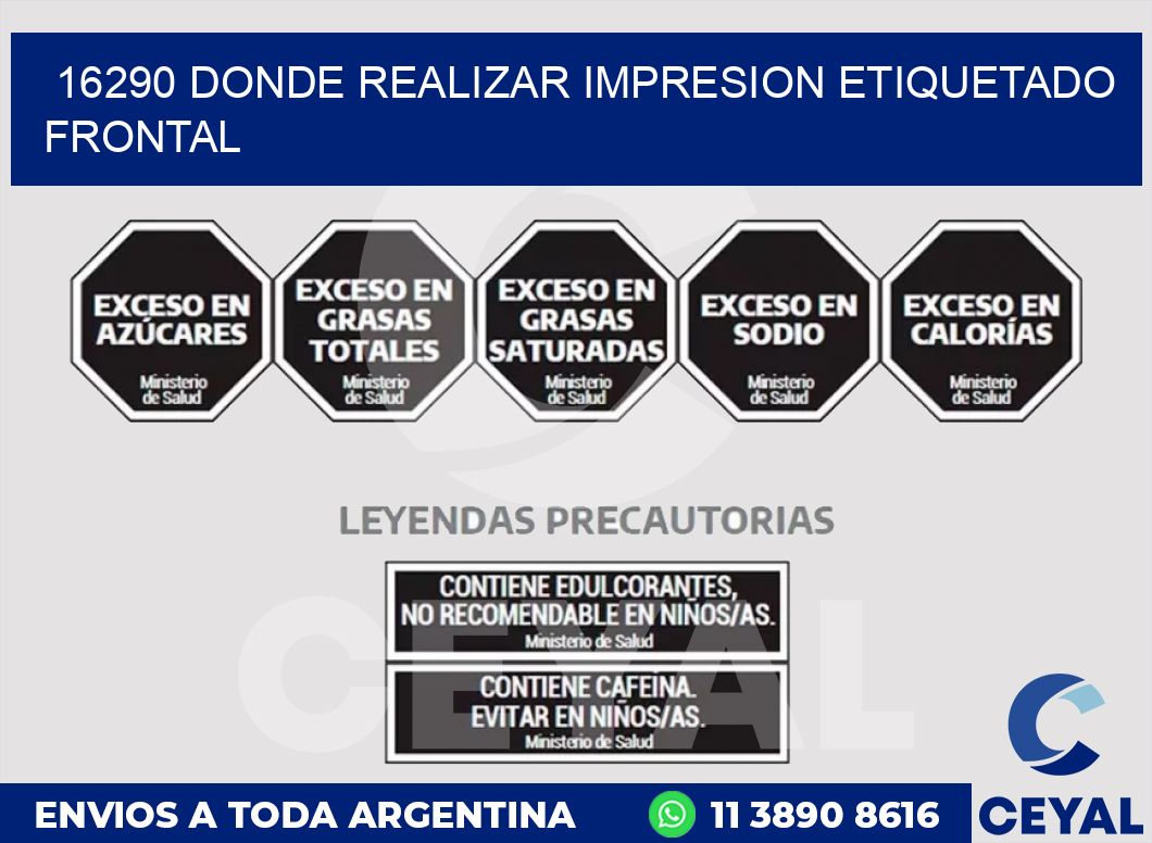 16290 DONDE REALIZAR IMPRESION ETIQUETADO FRONTAL