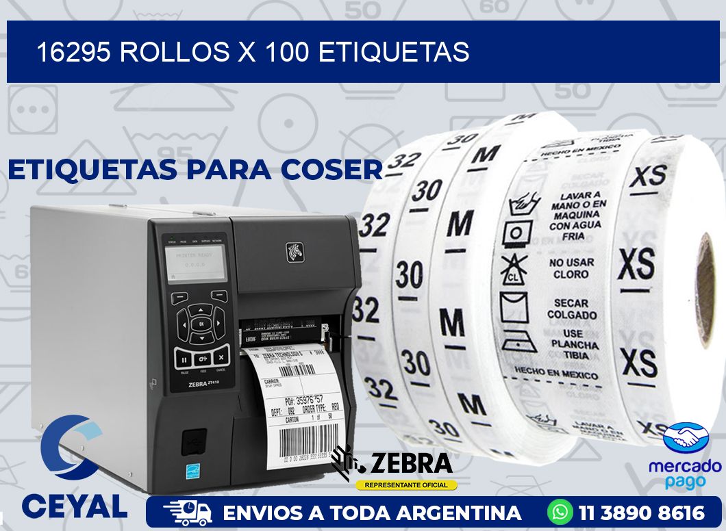 16295 ROLLOS X 100 ETIQUETAS