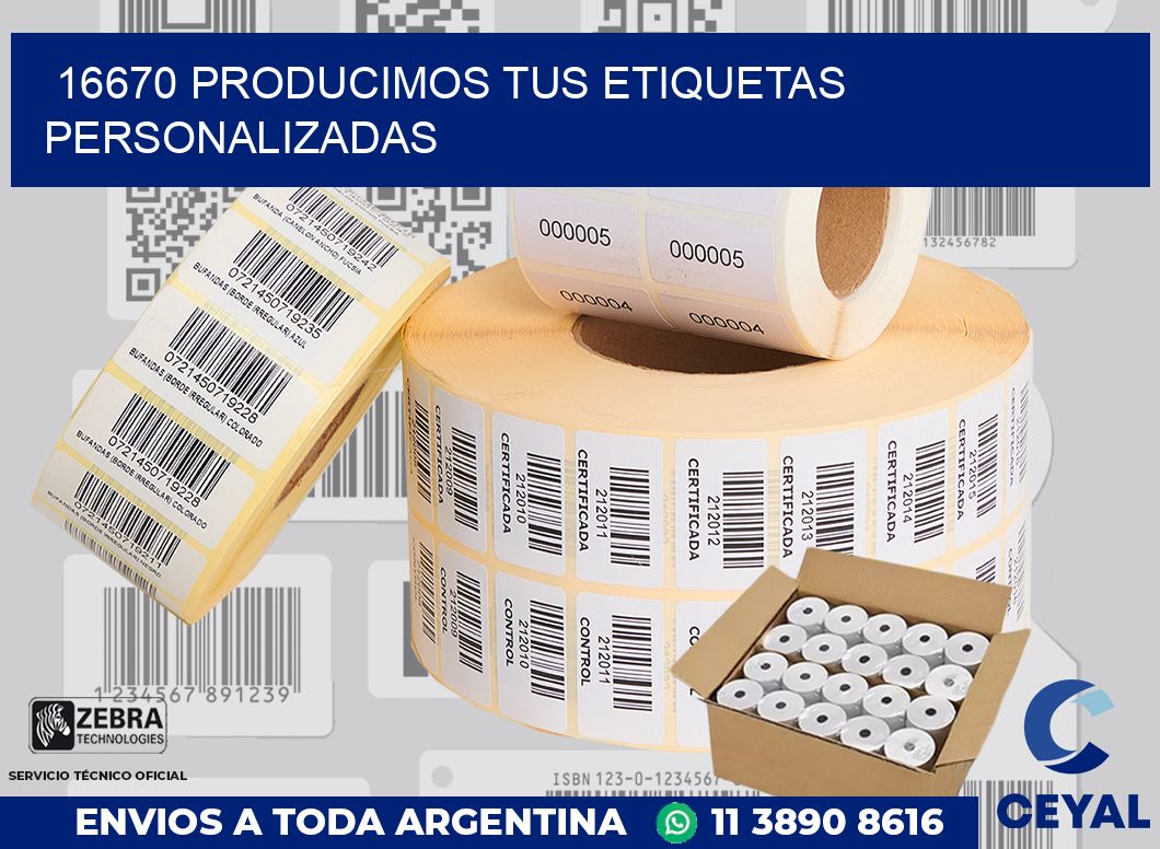 16670 PRODUCIMOS TUS ETIQUETAS PERSONALIZADAS