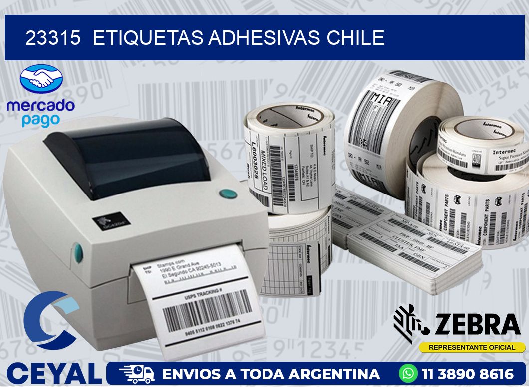 23315  ETIQUETAS ADHESIVAS CHILE