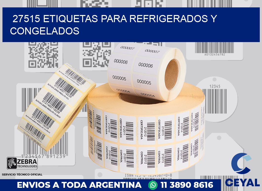 27515 ETIQUETAS PARA REFRIGERADOS Y CONGELADOS