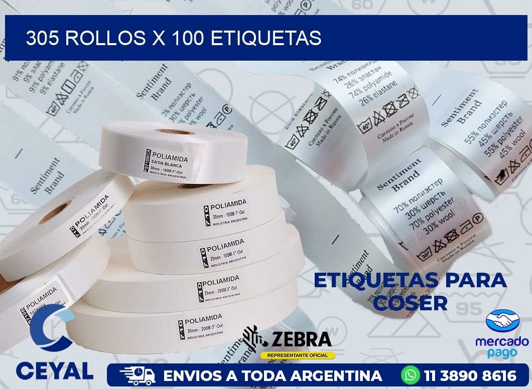 305 ROLLOS X 100 ETIQUETAS