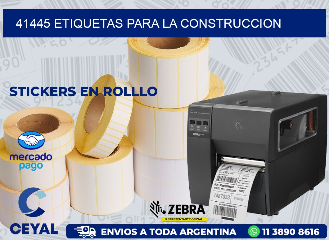 41445 ETIQUETAS PARA LA CONSTRUCCION