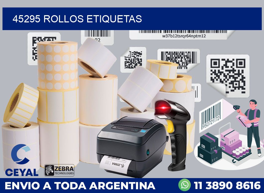 45295 ROLLOS ETIQUETAS