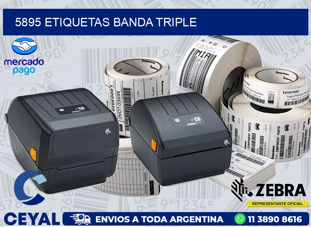 5895 ETIQUETAS BANDA TRIPLE