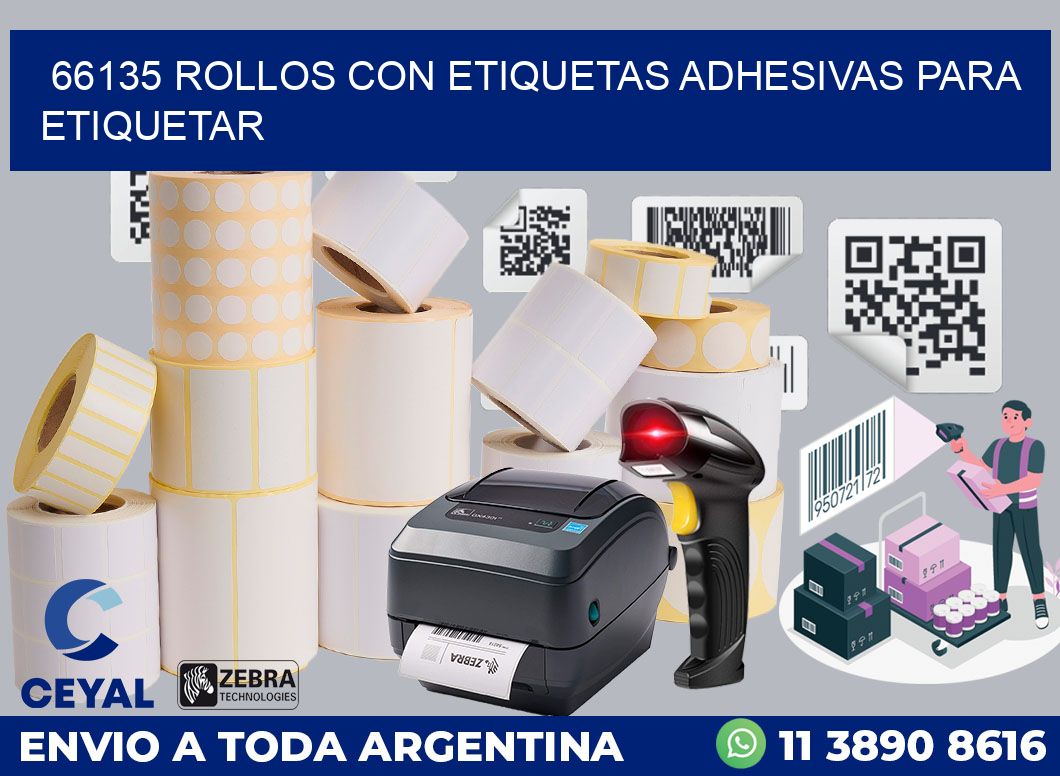 66135 ROLLOS CON ETIQUETAS ADHESIVAS PARA ETIQUETAR