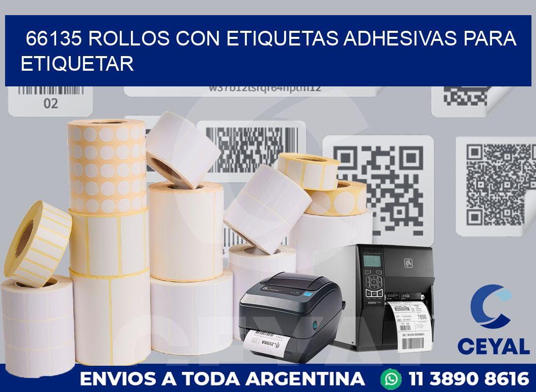 66135 ROLLOS CON ETIQUETAS ADHESIVAS PARA ETIQUETAR