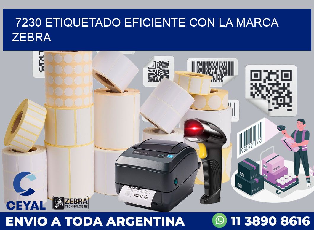 7230 ETIQUETADO EFICIENTE CON LA MARCA ZEBRA