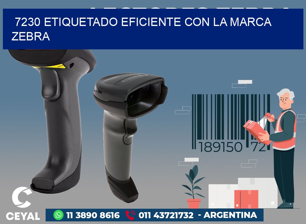 7230 ETIQUETADO EFICIENTE CON LA MARCA ZEBRA