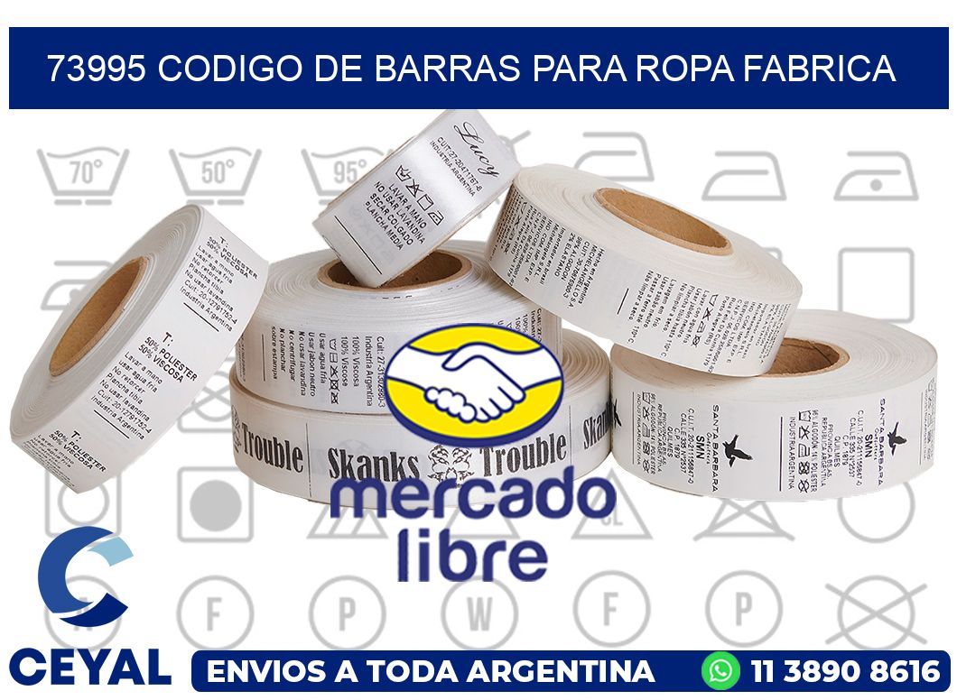 73995 CODIGO DE BARRAS PARA ROPA FABRICA