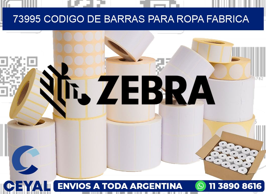 73995 CODIGO DE BARRAS PARA ROPA FABRICA