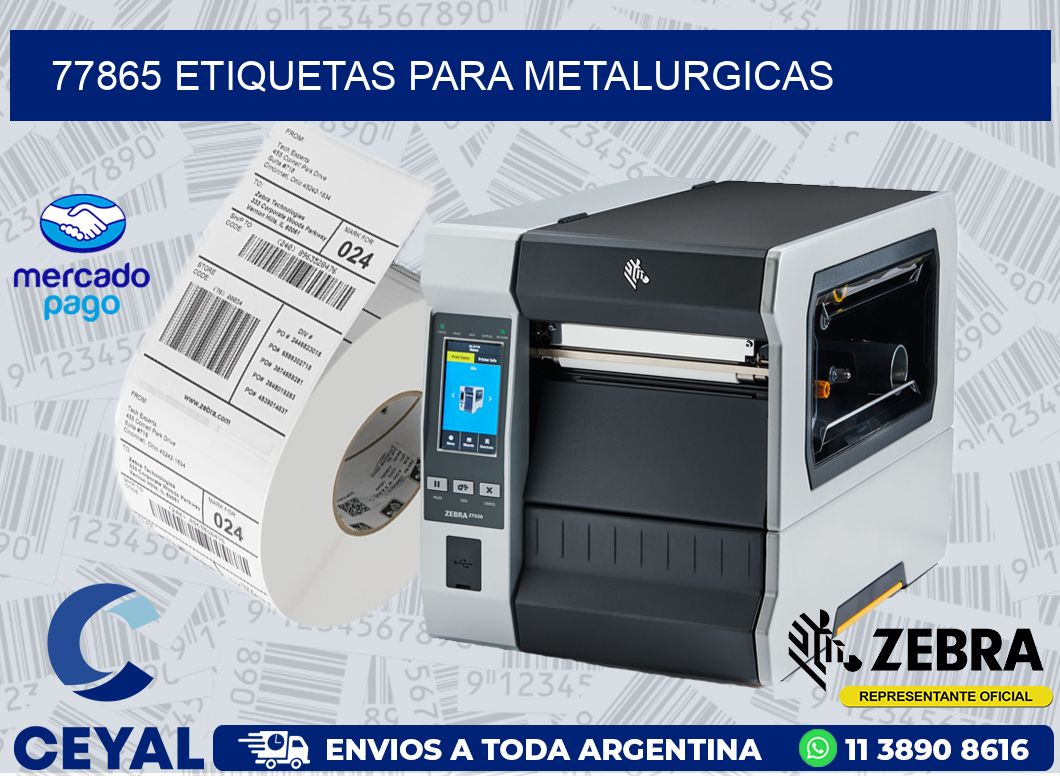 77865 ETIQUETAS PARA METALURGICAS