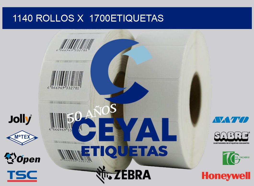 1140 Rollos x  1700etiquetas