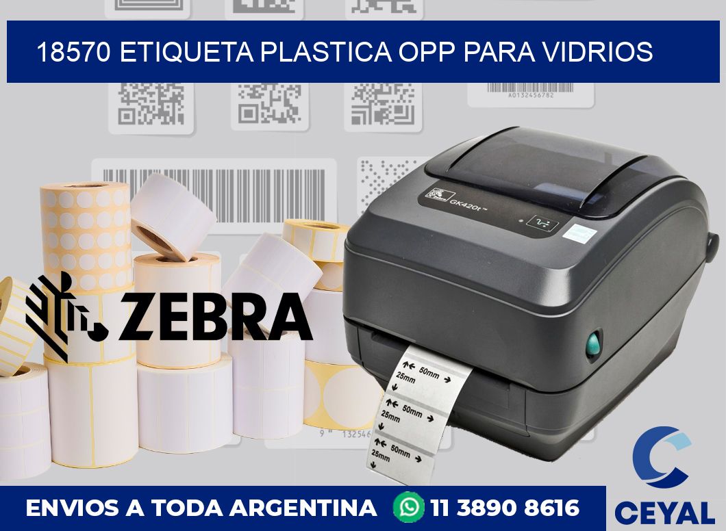 18570 ETIQUETA PLASTICA OPP PARA VIDRIOS