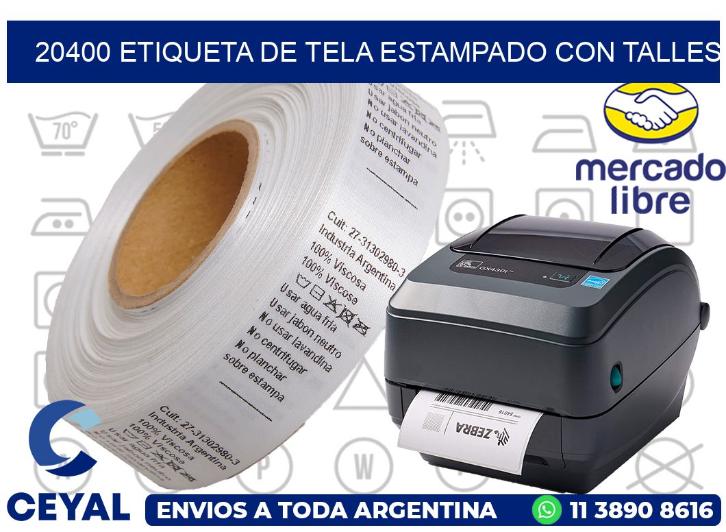 20400 ETIQUETA DE TELA ESTAMPADO CON TALLES