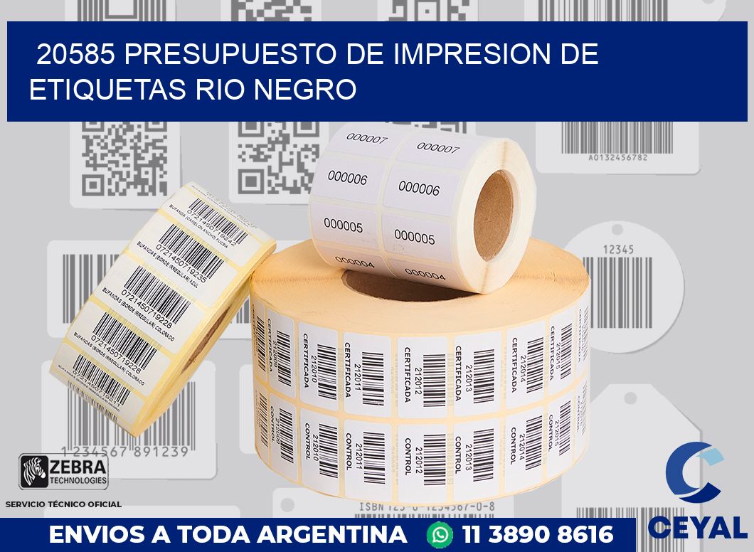 20585 PRESUPUESTO DE IMPRESION DE ETIQUETAS RIO NEGRO