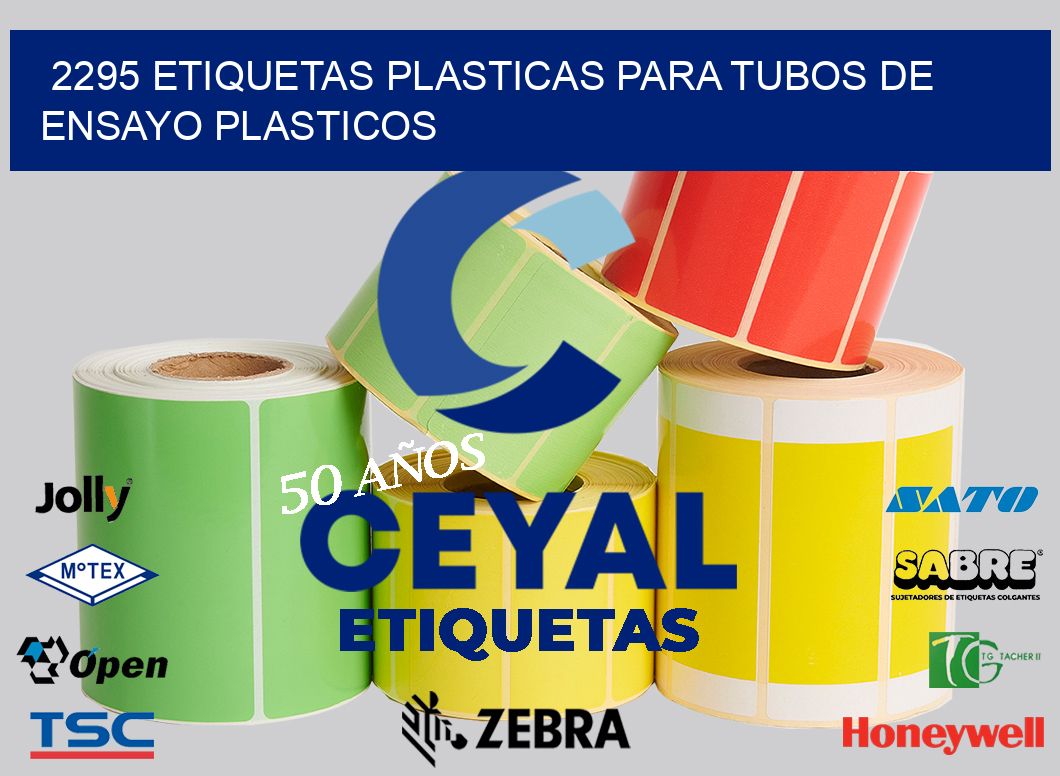 2295 ETIQUETAS PLASTICAS PARA TUBOS DE ENSAYO PLASTICOS