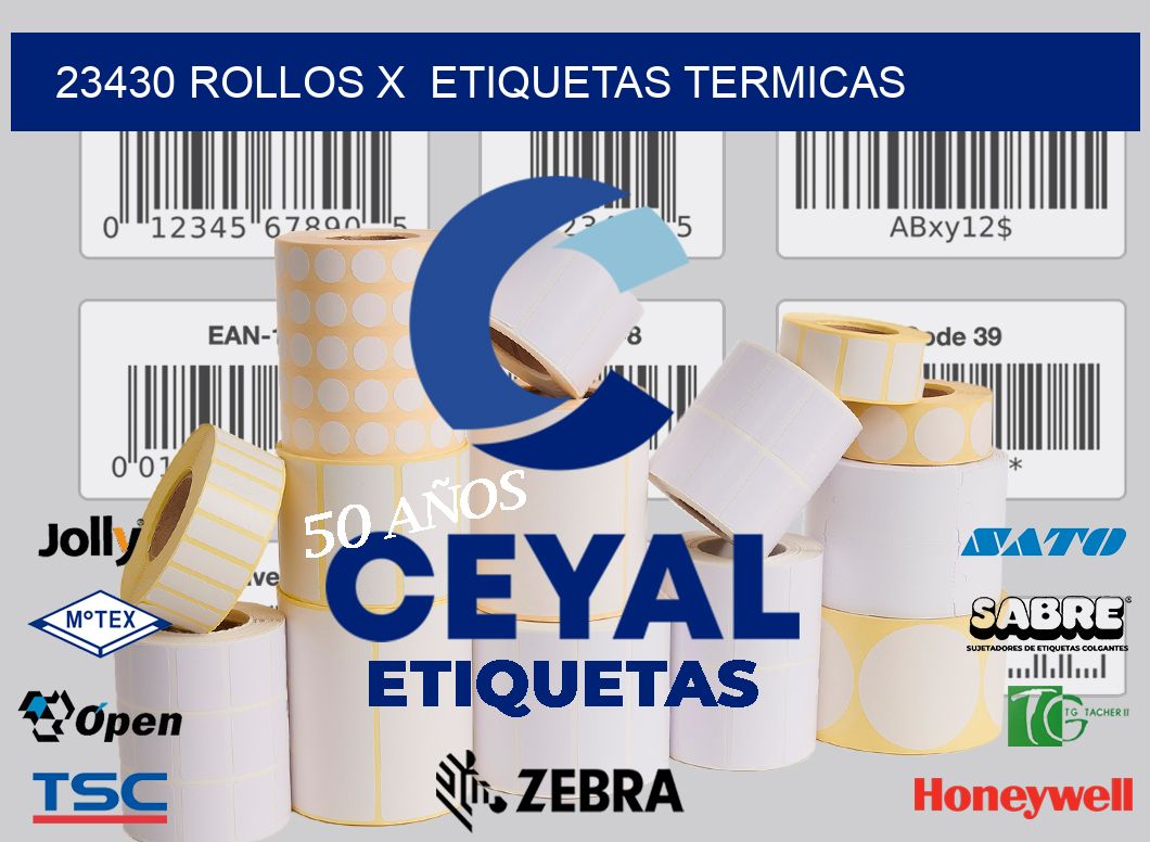 23430 Rollos x  etiquetas termicas